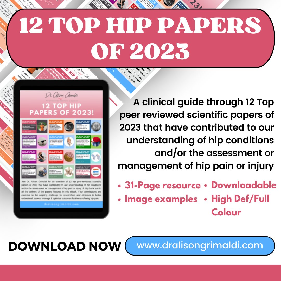 Your FREE 24-page easy-reference eBook of 12 Top Hip Papers of 2023. Dr Alison Grimaldi presents the aims, methods, outcomes & clinical implications of each paper. Grab your full-colour eBook today. Click the link to download your copy: mailchi.mp/dralisongrimal…