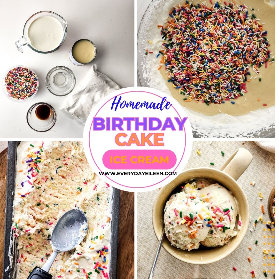 Homemade Birthday Cake Ice Cream, 5-ingredient, no-churn ice cream recipe for frozen treat. Vanilla cake mix and a few simple ingredients for an irresistible ice cream treat. #recipe #nochurnbirthdaycakeicecream #nochurnicecream everydayeileen.com/homemade-birth…