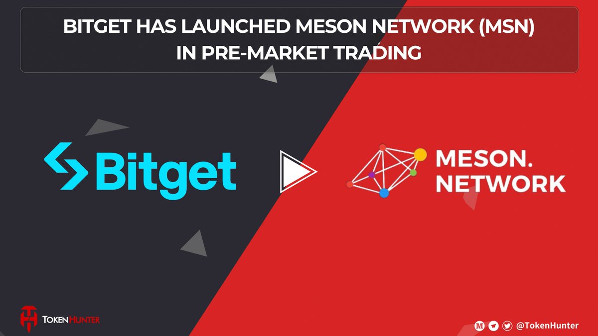 🚀@bitgetglobal has Launched @NetworkMeson (MSN) in Pre-market Trading 🔶Start time: 25 April, 2024, 11:00 (UTC) 🔶End time: 29 April, 2024, 5:30 (UTC) 🔶Trade time: 29 April, 2024, 6:00 (UTC) 👉More info: bitget.com/support/articl…