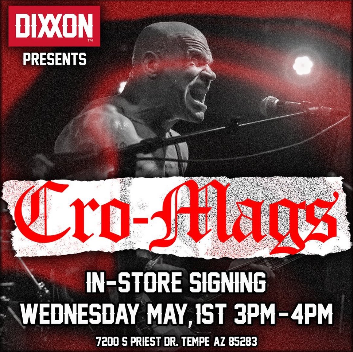 Wednesday May 1 - BE THERE!!! @dixxonshowroom Tempe AZ 🔥🔥🔥🔥🔥🔥🔥🔥🔥🔥 @dixxonflannelco 💥 #cromags #cromags2024 #dixxonflannel