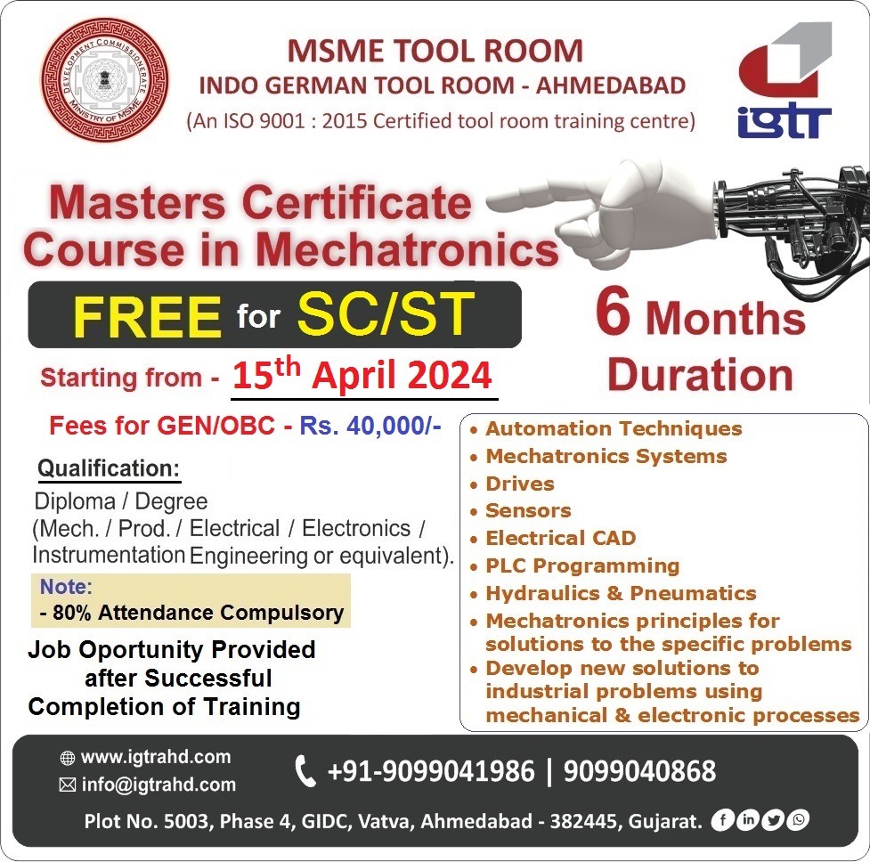 Skill Training Program for Degree/Diploma - Electrical/EC/IC engineers - April'24..!!
Master Certificate Course in Mechatronics
Add skill to your qualifications for better opportunities.
New Batch : 15th April 2024
Confirm your Admission @ forms.gle/dfJe4VWcKzt3gx…