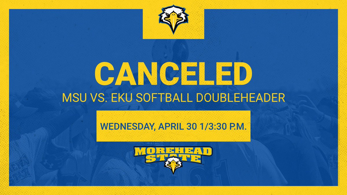 Tuesday's MSU-EKU softball doubleheader at Morehead State has been canceled due to incoming weather. The twin bill was originally scheduled on April 10, but postponed because of weather. MSU will now conclude its regular season with a weekend series at SIUE. #SoarHigher