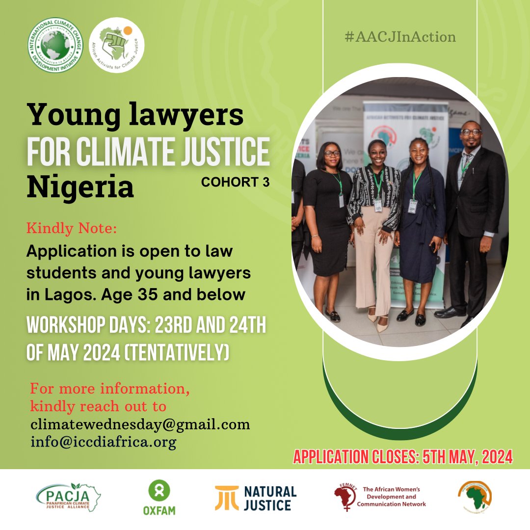 📢 Calling all Young Lawyers passionate about Climate Justice in Lagos! The application for Cohort 3 of the Young Lawyers for Climate Justice program is now OPEN! Don't miss your chance to make a difference and join this incredible movement. Apply Here: bit.ly/YL4CJCohort3…