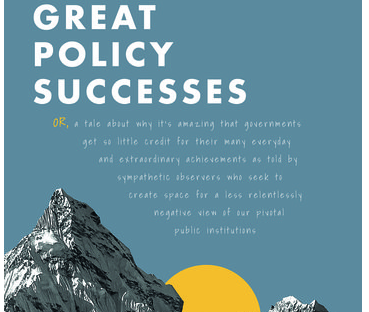 [Open access] Great policy successes - 15 case studies of government successes from around the world, from Singapore's public health system to Brazil's Bolsa Familia global.oup.com/academic/produ…