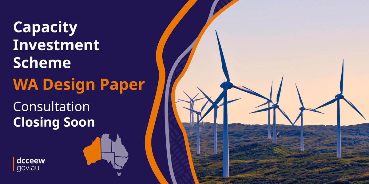 Closing soon: Consultation on the Capacity Investment Scheme Western Australia design paper. We want your feedback on the proposed design and rollout of the Capacity Investment Scheme in Western Australia. Read the design paper and complete the survey brnw.ch/21wJiQf