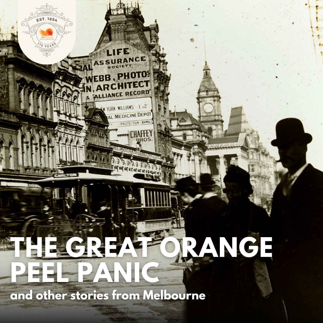 In the 1860's civic reprobates who discarded orange peel in the streets of Melbourne, risked life and limb! Robyn Annear reveals all from her new book Corners of Melbourne.

🗓️ Tues, 11th Jun, 6.30pm
Click 🔗 to register: trybooking.com/COJKF

#PMIVicHistoryLibrary