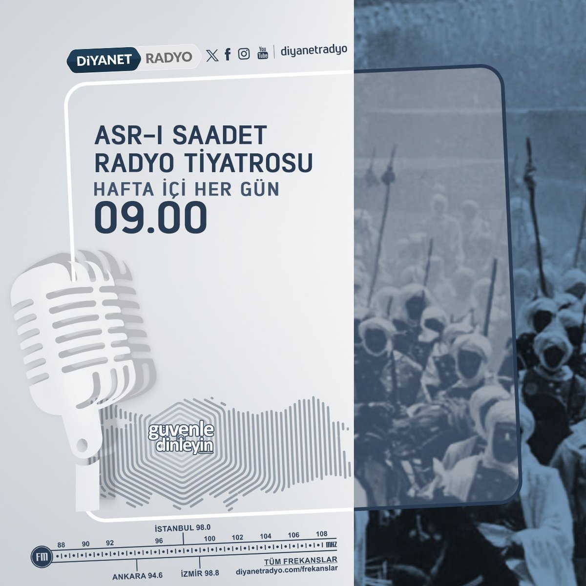 İslamiyet’in tebliğ edildiği Asr-ı Saadet dönemi, radyo tiyatrosu olarak hafta içi her gün 09.00’da Diyanet Radyo’da. 📻