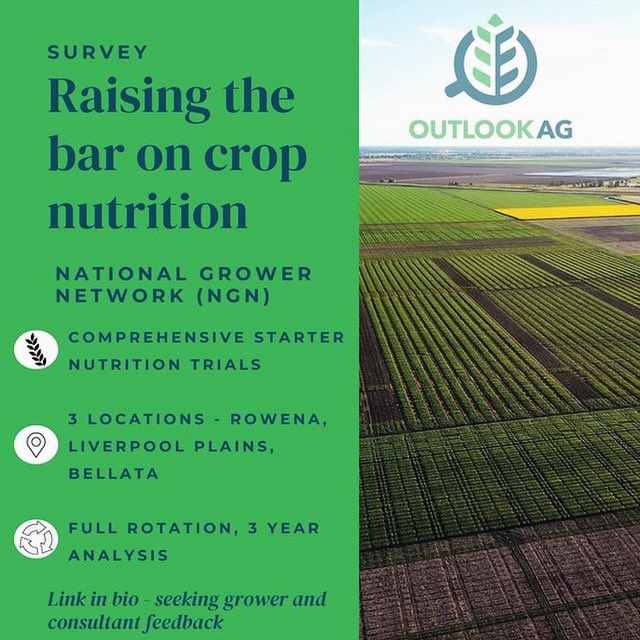 Join our survey - growers attitudes towards crop nutrition!!

forms.office.com/r/LdER7yLfL0

Outlook Ag & GRDC are collaborating through an NGN trial project ‘raising the bar on crop nutrition’. The trials are located in northwest NSW (Liverpool Plains, Bellata, & Rowena).