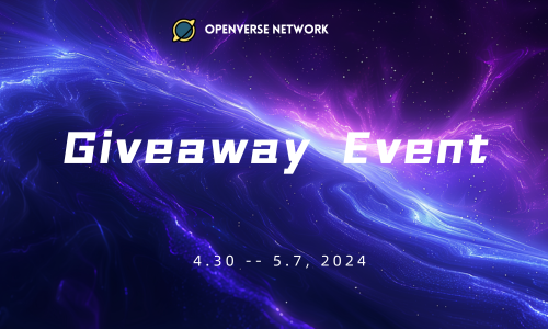 🎉 Openverse Network Giveaway Event 🎉

1.First, head over to the ido donation system(ido.openverse.network/register), register your account with your email, and enter the referral code TMKLGUJZ.

2.Follow our official Twitter account🐦, like👍, retweet➡️, and leave a comment with your…