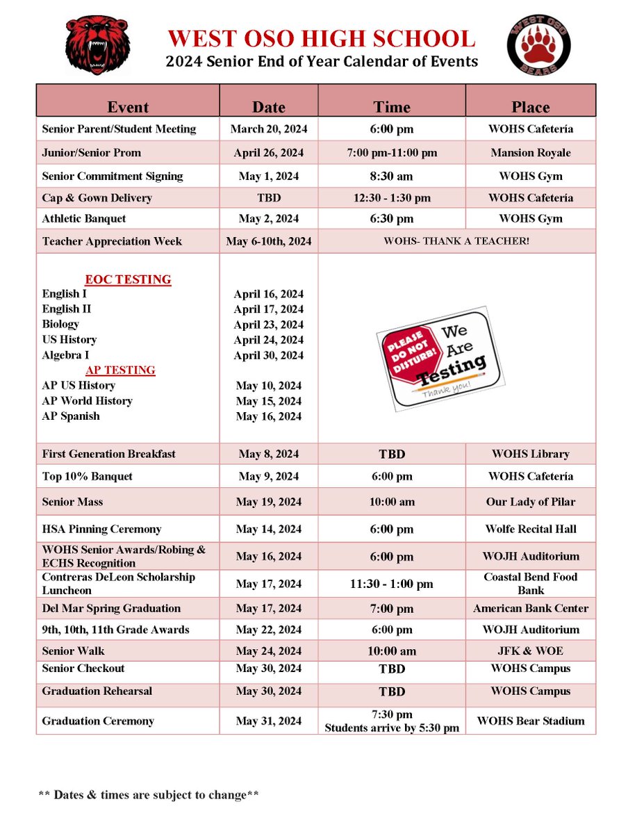 from WOHS: Here is the calendar for all the end of the year events. For questions, or more information, please contact the campus at (361) 806-5960.