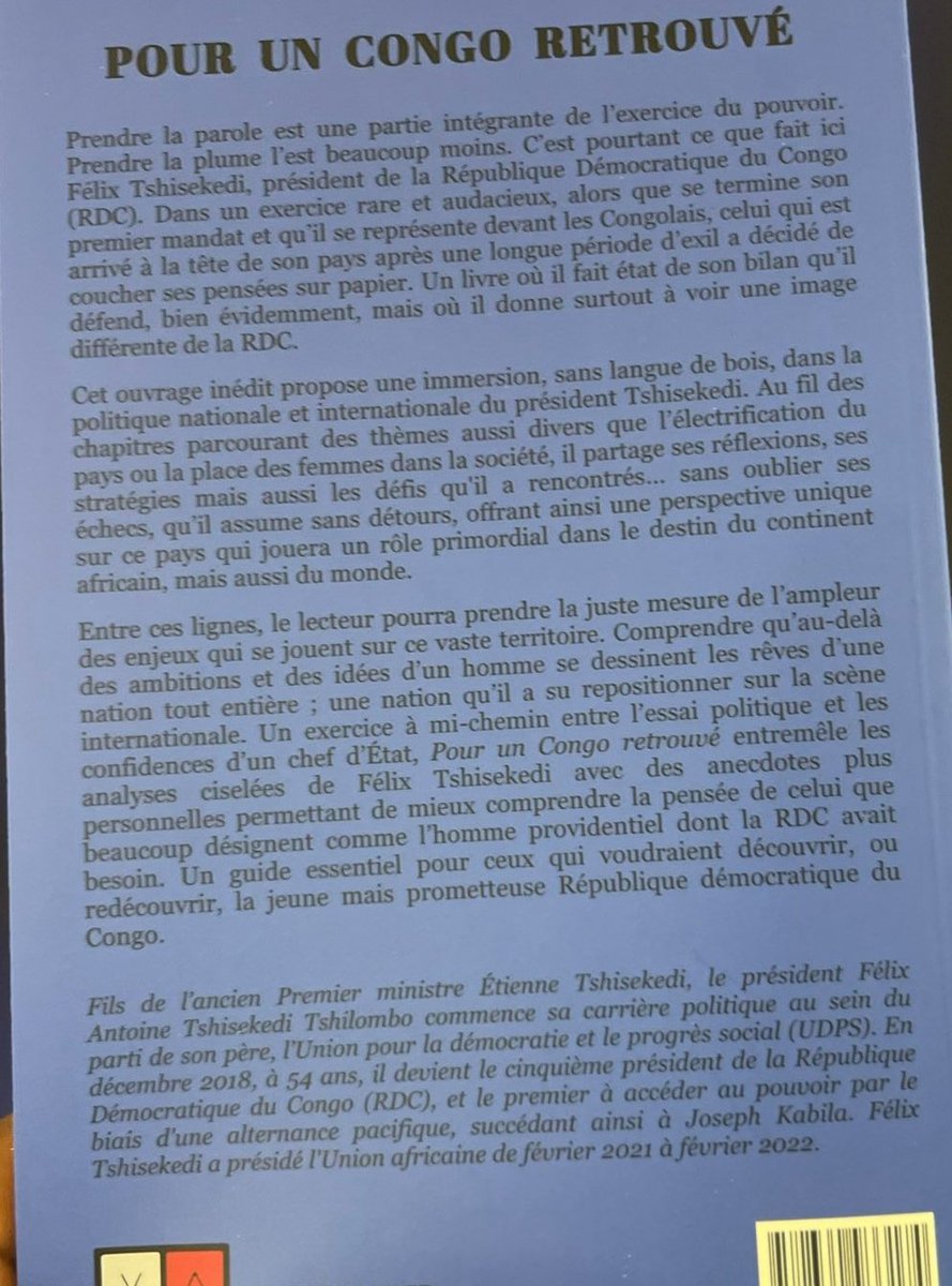 🔴#RDC: « Pour Un Congo retrouvé « dont l’auteur est le Président de la République Félix Tshisekedi est un ouvrage qui évoque ses idées , ses réflexions pour un Congo retrouvé . 123 pages réparties en 13 chapitres . Le vernissage de l’ouvrage a eu lieu lundi 29 avril à Paris .