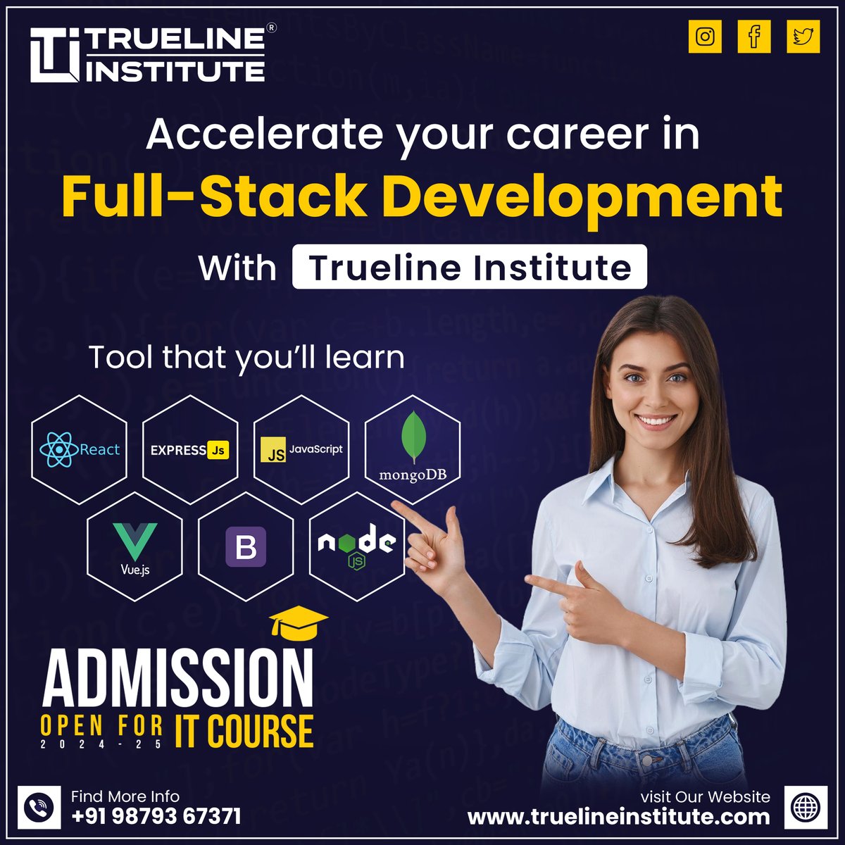 📢 Accelerate your Career in Full-Stack Development with Trueline Institute
☎️ +91 98793 67371
🌐truelineinstitute.com
📧truelineinstitute@gmail.com
#truelineinstitute #institute #itcourses #fullstackdevelopment #codeeverywhere #frontendbackend #devlife #webdev #techstack