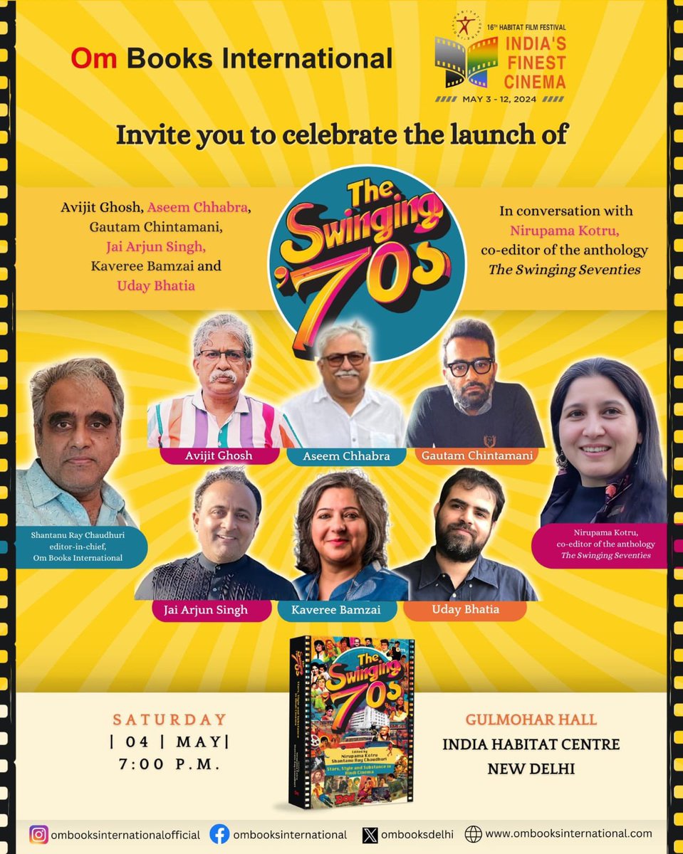Grand Premiere! #TheSwingingSeventies 💫 Book launch event at Delhi. 4th May, Saturday, 7pm. All are invited. Please register yourself on the link below. habitatworld.com/hff/details.ph… @nirupamakotru @film_worm