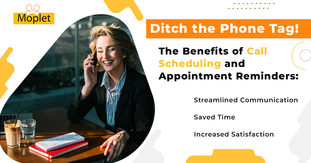 TeamMoplet's tweet image. No more phone tag!⏰ Call scheduling &amp;amp; reminders streamline communication &amp;amp; boost customer satisfaction.  

Know More: moplet.com/our-products/v…

#CallScheduling #AppointmentReminders #Efficiency
