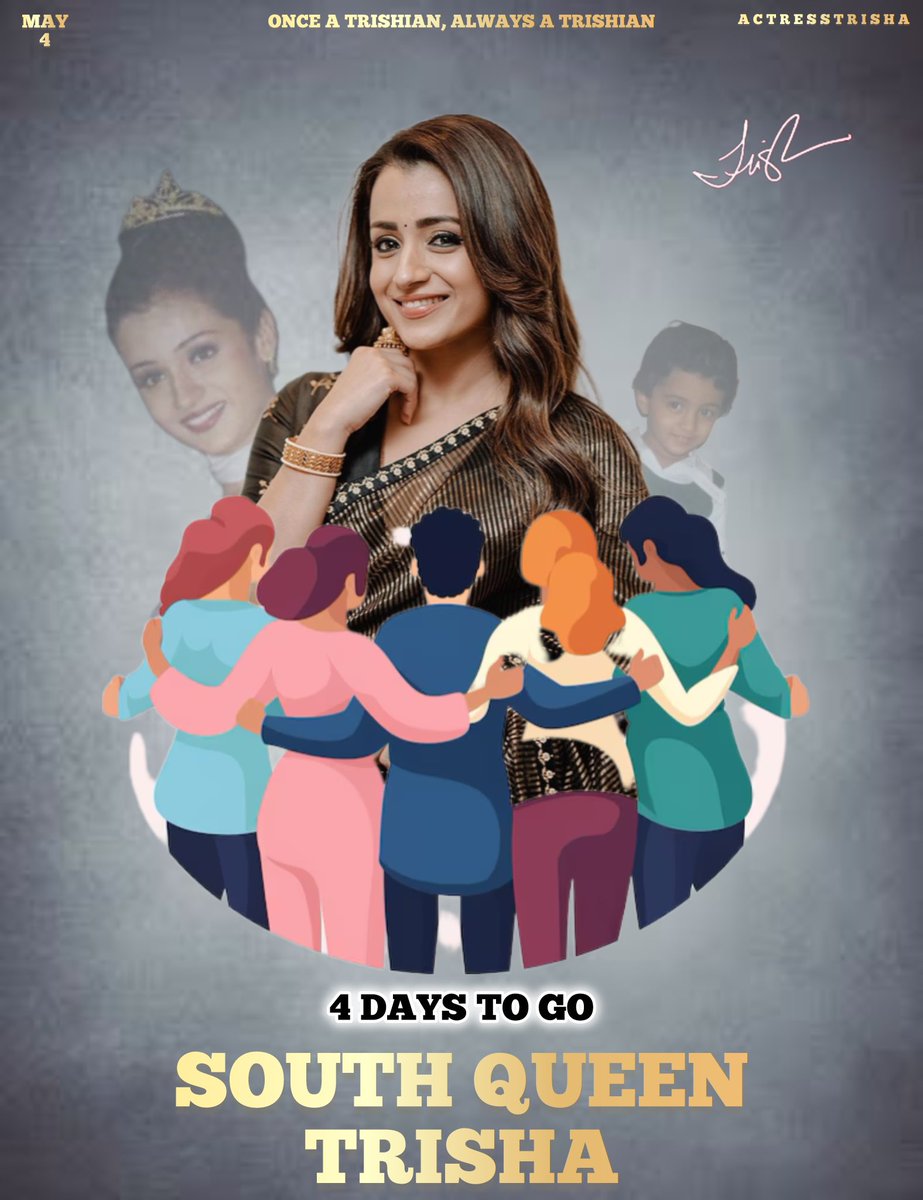 4 days to go for our #SouthQueen @trishtrashers ´s birthday 🎉

#Trisha #SouthQueenTrisha 
#AdvanceHBDSouthQueenTrisha