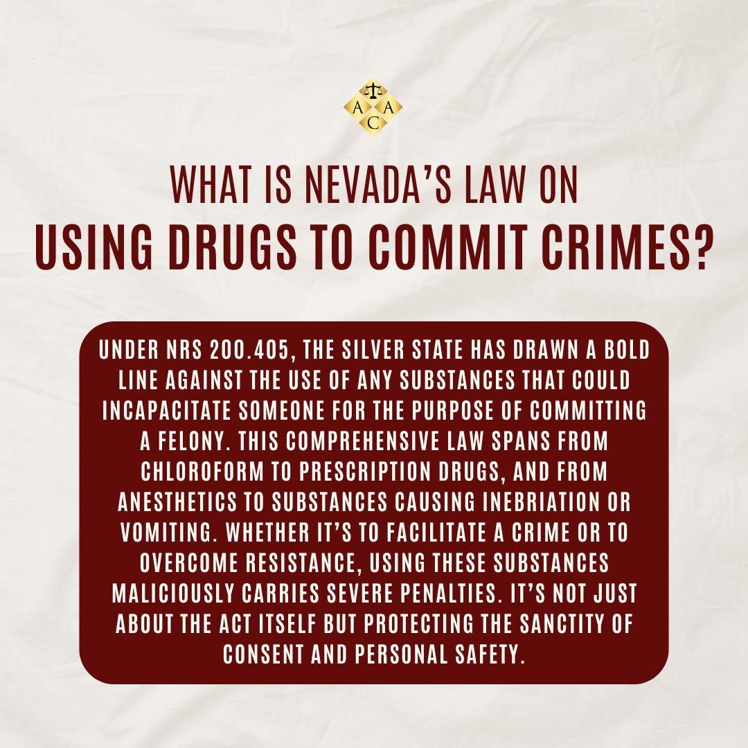 Our law, NRS 200.405, sends a clear message: Misusing substances to facilitate felonies is off-limits. From chloroform to prescription meds, understand the law and protect yourself and others. 🌟🚨 #LawAwareness #NevadaStrong #DrugMisuse #CrimePrevention #ATACLaw