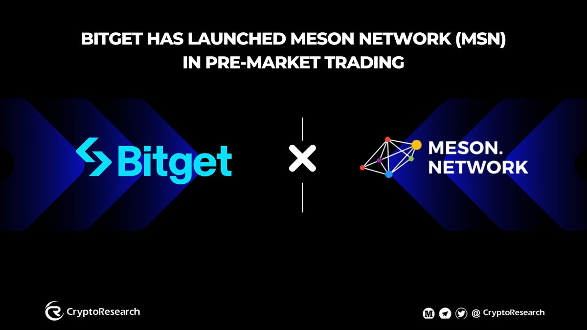 🔥#Bitget Has Launched @NetworkMeson( $MSN) in Pre-market Trading ⏰Start time: 25 April, 2024, 11:00 (UTC) ⏰End time: 29 April, 2024, 5:30 (UTC) ⏰Trade time: 29 April, 2024, 6:00 (UTC) 📖Project Intro👉bitget.com/support/articl…