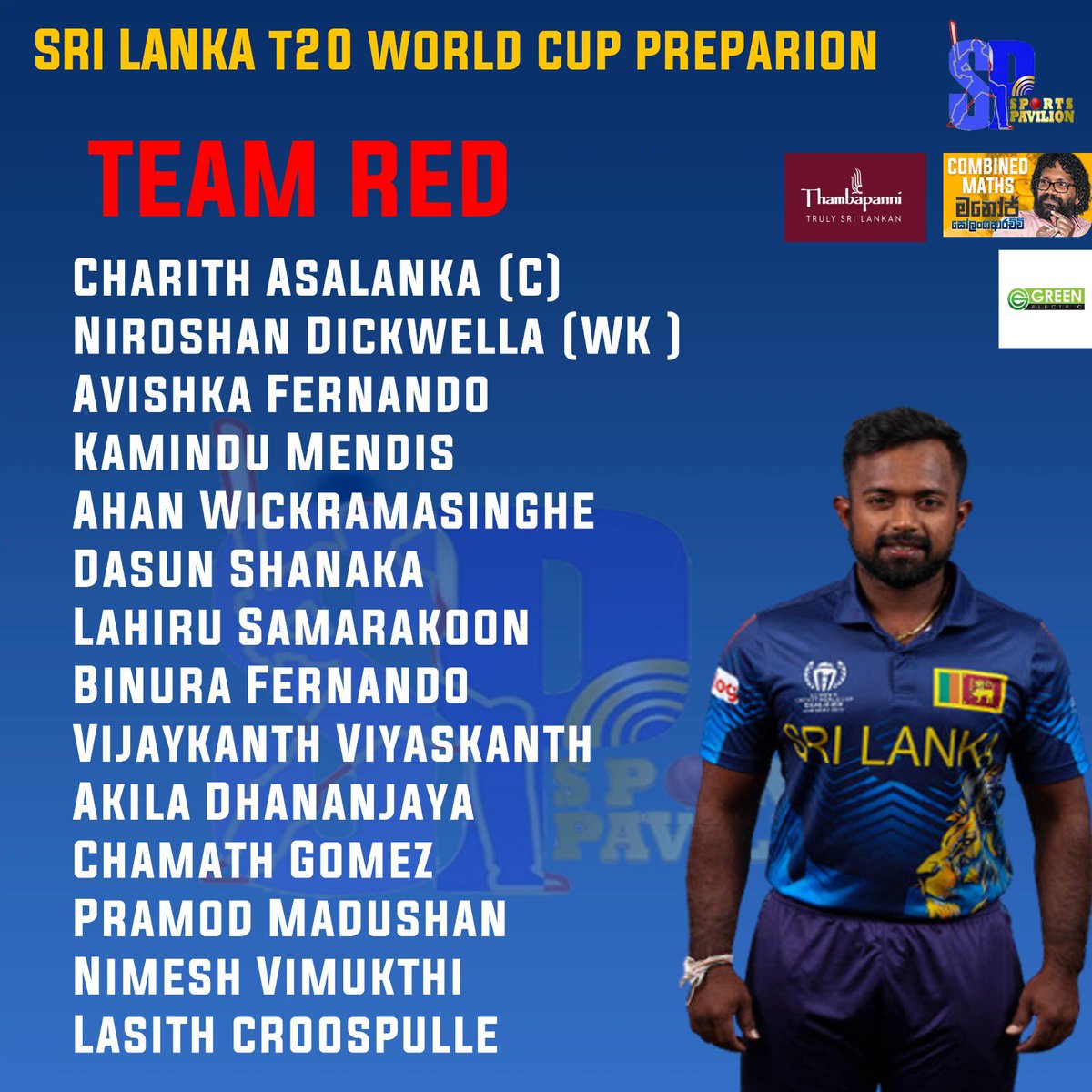 EXCLUSIVE 🚨

Sri Lanka's T20 World Cup Preparation

3 Teams 
6 T20 Matches 
Venue  - R Premadasa 🏟️ , Colombo 
Date - 2nd May 2024 - 11th May 2024 

Team Red - Skipper - Charith Asalanka  

#sportspavilionlk #SriLanka #T20WorldCup #DanushkaAravinda