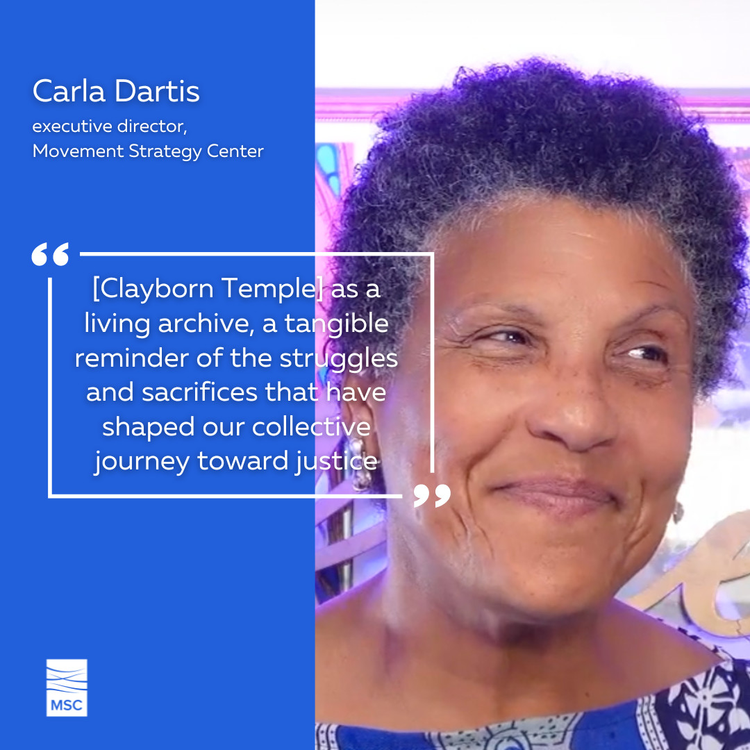 Carla Dartis of MSC says @HistoricClaybornTemple is 'a living archive' of justice struggles. 🕊️ It's more than history; it's our inspiration for a fairer world. How do landmarks influence your view on justice? Read more and join the conversation: movementstrategy.org/blog_post/reim…