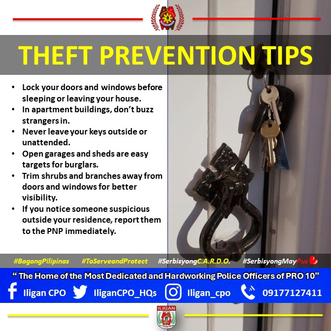 THEFT PREVENTION TIPS!

#ToServeandProtect
#BagongPilipinas
#SerbisyongCARDO
#SerbisyongMayPuso
#SerbisyongCARDO #SerbisyongMayPuso