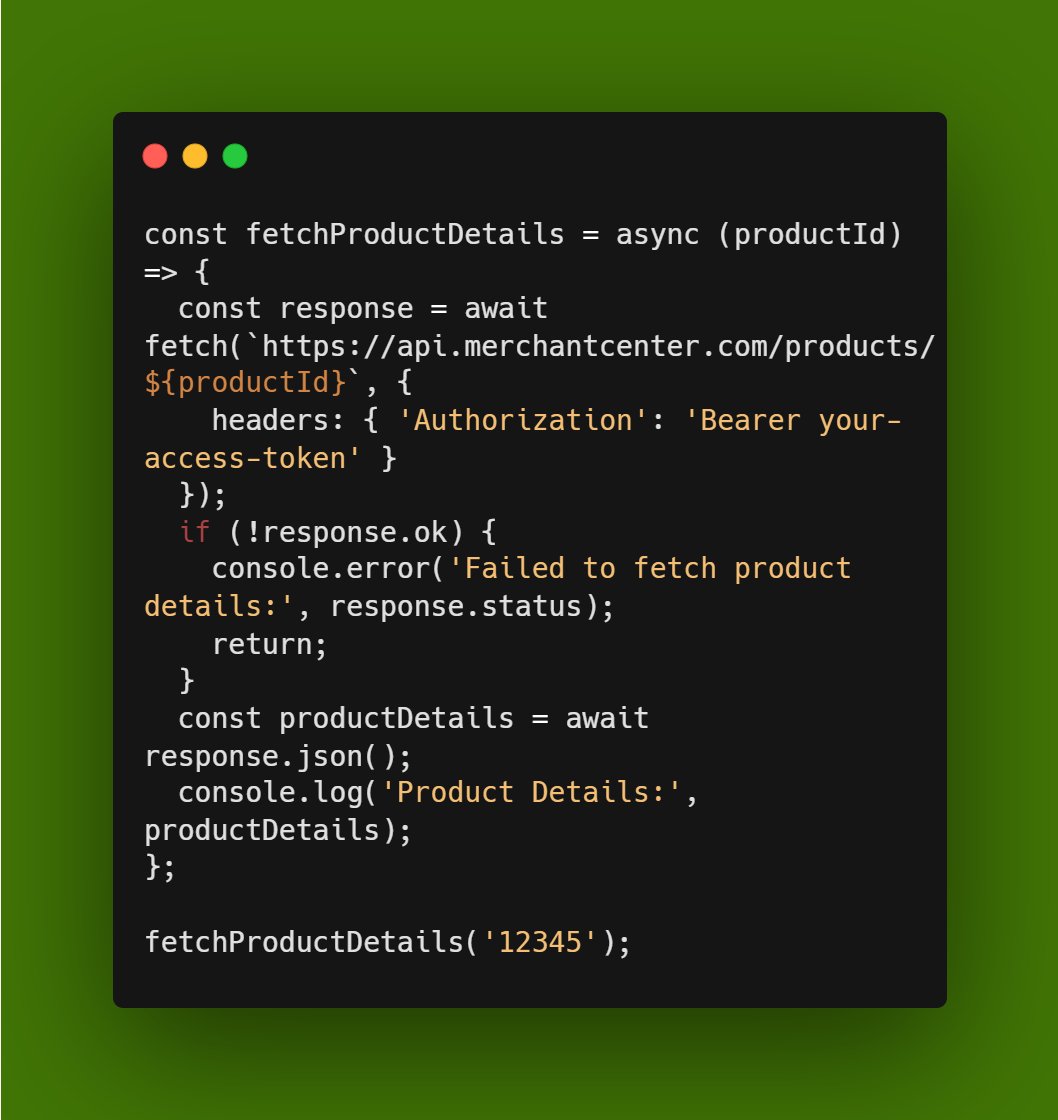 🛍️ Enhance your e-commerce strategy with the Merchant Center API! Here’s how to fetch product details in JavaScript:Connect and manage your products seamlessly! 🚀 #ECommerce #MerchantCenter #WebDev #APIs