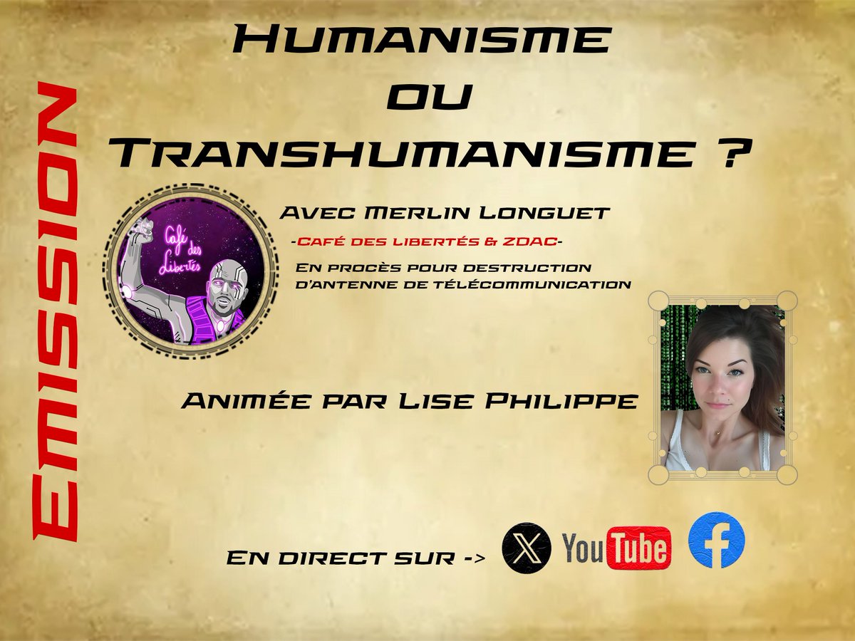 Humanisme ou transhumanisme?
Rendez-vous demain en direct à 20h
Avec #MerlinLonguet #Cafédeslibertés #Zdac
#humanisme #transhumanisme #5G #contrôle