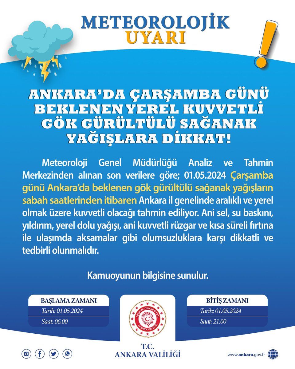 Meteoroloji Genel Müdürlüğü Ankara Bölge Tahmin ve Erken Uyarı Merkezi verilerine göre; Ankara’da 1 Mayıs Çarşamba Günü beklenen gök gürültülü kuvvetli sağanak yağışlara dikkat❗️