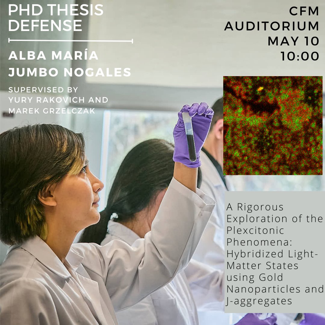 CFM (@cfmdonostia) on Twitter photo #PhD Thesis Defense
👩🏾🔬Alba María Jumbo Nogales
⏰10/4/2024, 10:00
🌍CFM Auditorium
🧪 A Rigorous Exploration of the Plexcitonic Phenomena
👏🏾Go <a href="/AlmaJN111/">Alba Jumbo</a> !!
➡️ cfm.ehu.es/cfm_news/phd-t…
<a href="/upvehu/">UPV/EHU</a> #phdlife <a href="/EmakZientzian/">Emakumeak Zientzian</a> <a href="/MarekGrzelczak/">Marek Grzelczak</a> #PhD Thesis Defense
👩🏾🔬Alba María Jumbo Nogales
⏰10/4/2024, 10:00
🌍CFM Auditorium
🧪 A Rigorous Exploration of the Plexcitonic Phenomena
👏🏾Go <a href="/AlmaJN111/">Alba Jumbo</a> !!
➡️ cfm.ehu.es/cfm_news/phd-t…
<a href="/upvehu/">UPV/EHU</a> #phdlife <a href="/EmakZientzian/">Emakumeak Zientzian</a> <a href="/MarekGrzelczak/">Marek Grzelczak</a>