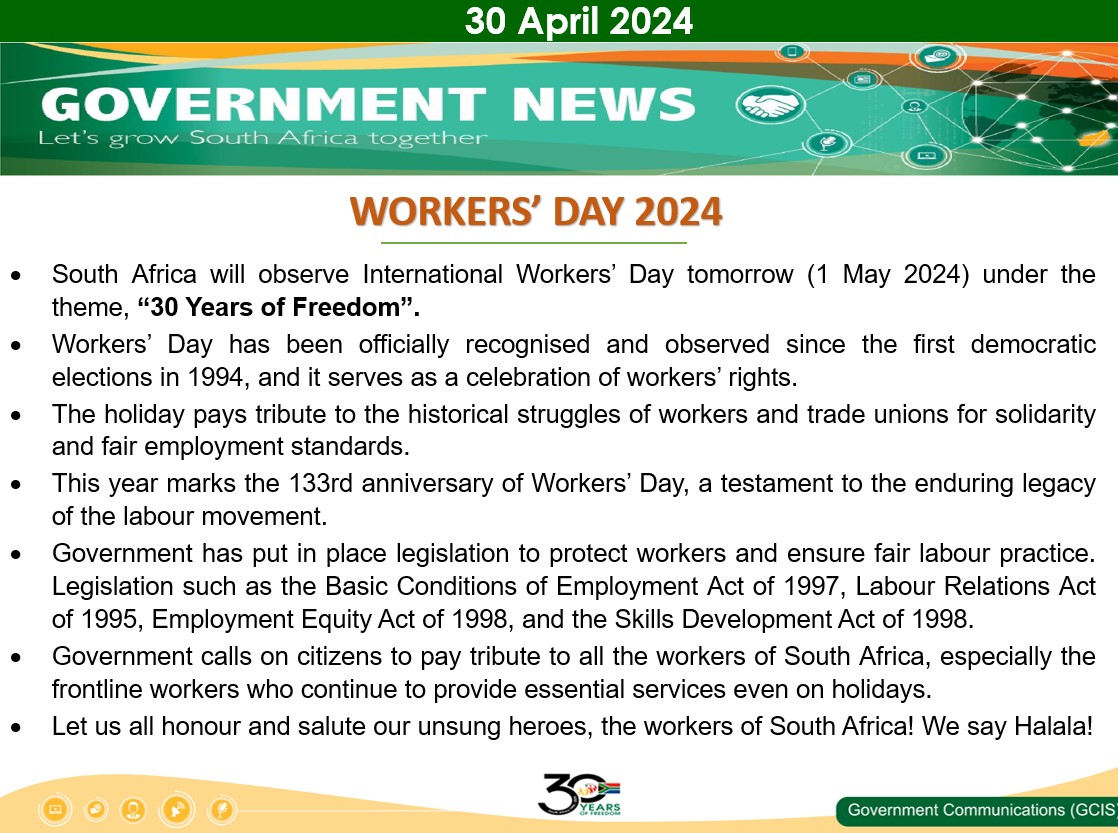 #WorkersDay | South Africa will observe International Worker’s Day tomorrow under the theme, “30 Years of Freedom. The holiday pays tribute to the historical struggles of workers and trade unions for solidarity and fair employment standards.