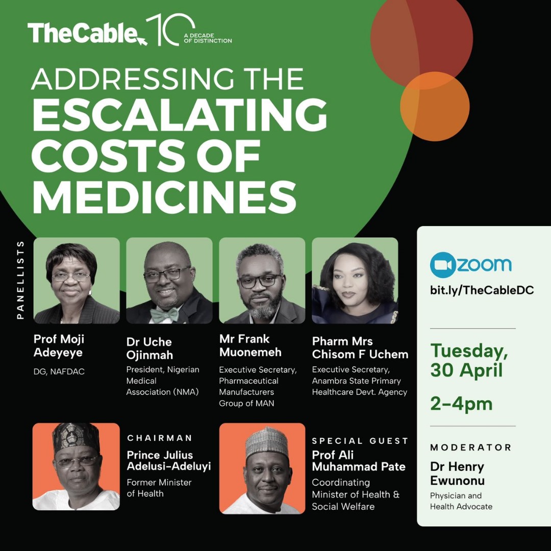 Join @thecableng today by 2pm as they hold a conversation titled, 'Addressing the Escalating Costs of Medicines and Medical Consumables in Nigeria.' It will feature Julius Adewale Adelusi-Adeluyi, Founder & Chairman, @JuliPharmacy To join, click 👉 bit.ly/TheCableDC
