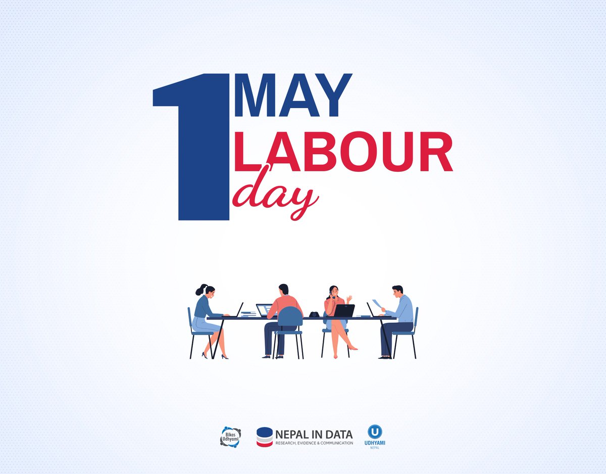 Happy International #LabourDay2024
#Nepal #NepalinData #DataforDevelopment
