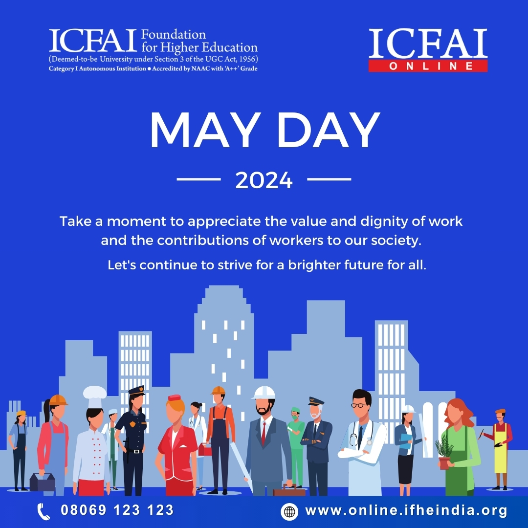 Happy May Day! 🛠️💪

#IFHE #IFHEIndia #OnlineMBA #ICFAIOnline #MayDay #LaborDay #WorkersRights
