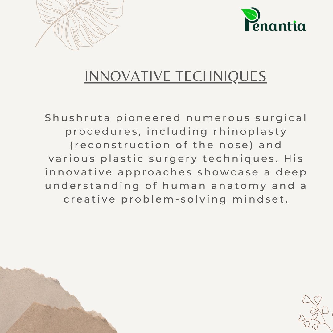 Shushruta developed a variety of surgical instruments, demonstrating a high level of skill and innovation. 

#Shushruta
#AncientSurgery
#SurgicalInstruments
#InnovationInMedicine
#AnatomyUnderstanding
#PrecisionSurgery
#MedicalHistory
#AncientMedicine
#SurgicalAdvancements