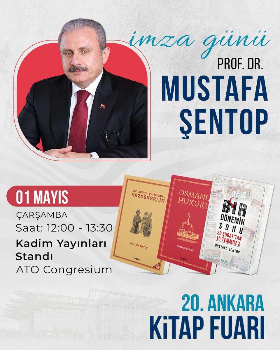 📢İMZA GÜNÜ 📚📚📚
Mustafa Şentop  
yeni çıkan Osmanlı Hukuku ve Bir Dönemin Sonu - 28 Şubat'tan 15 Temmuza'a kitaplarını Kadim Yayınları standında  okuyucularına imzalayacak.         

👉Ankara Kitap Fuarı
⏰12.00 - 13:30   
📆 1 Mayıs 2024
📌ATO Congresium - 301

<a href="/MustafaSentop/">Mustafa Şentop</a>
