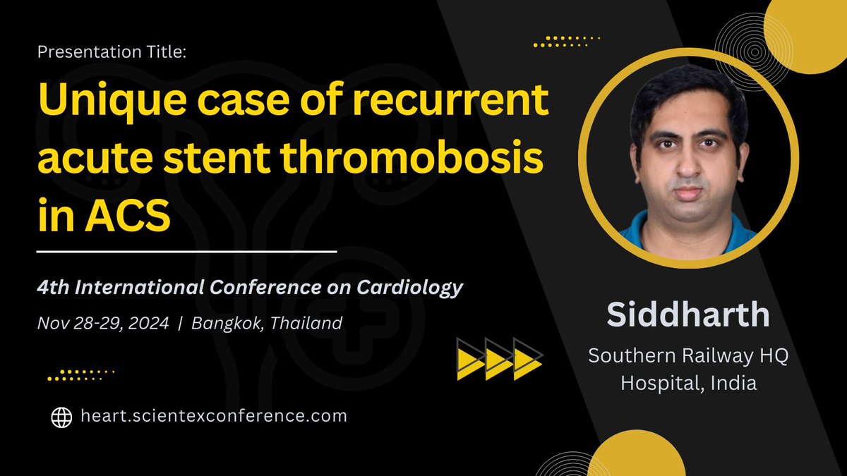 Excited to announce #Siddarth from @GMSRailway, India as our esteemed speaker for the upcoming cardiology conference to share about Acute Stent #Thromobosis in ACS!

For more details, visit: heart.scientexconference.com/speakers/Dr-M-…

#scientexconferences #cardiologyconference #conference2024