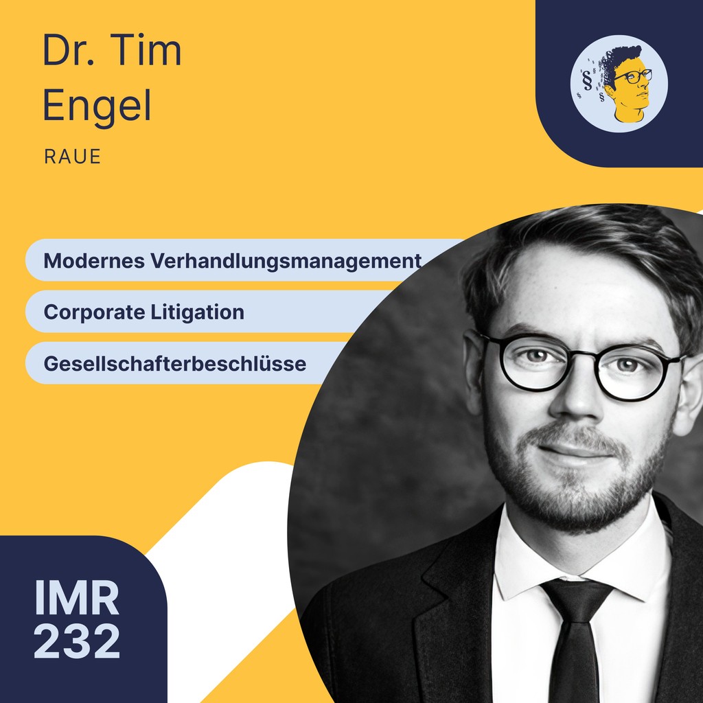 Neue Episode online ⭐: "Modernes Verhandlungsmanagement, Corporate Litigation, Anfechtung von Gesellschafterbeschlüssen" mit Dr. Tim Engel. Viel Spaß!

▶️ irgendwasmitrecht.de/232