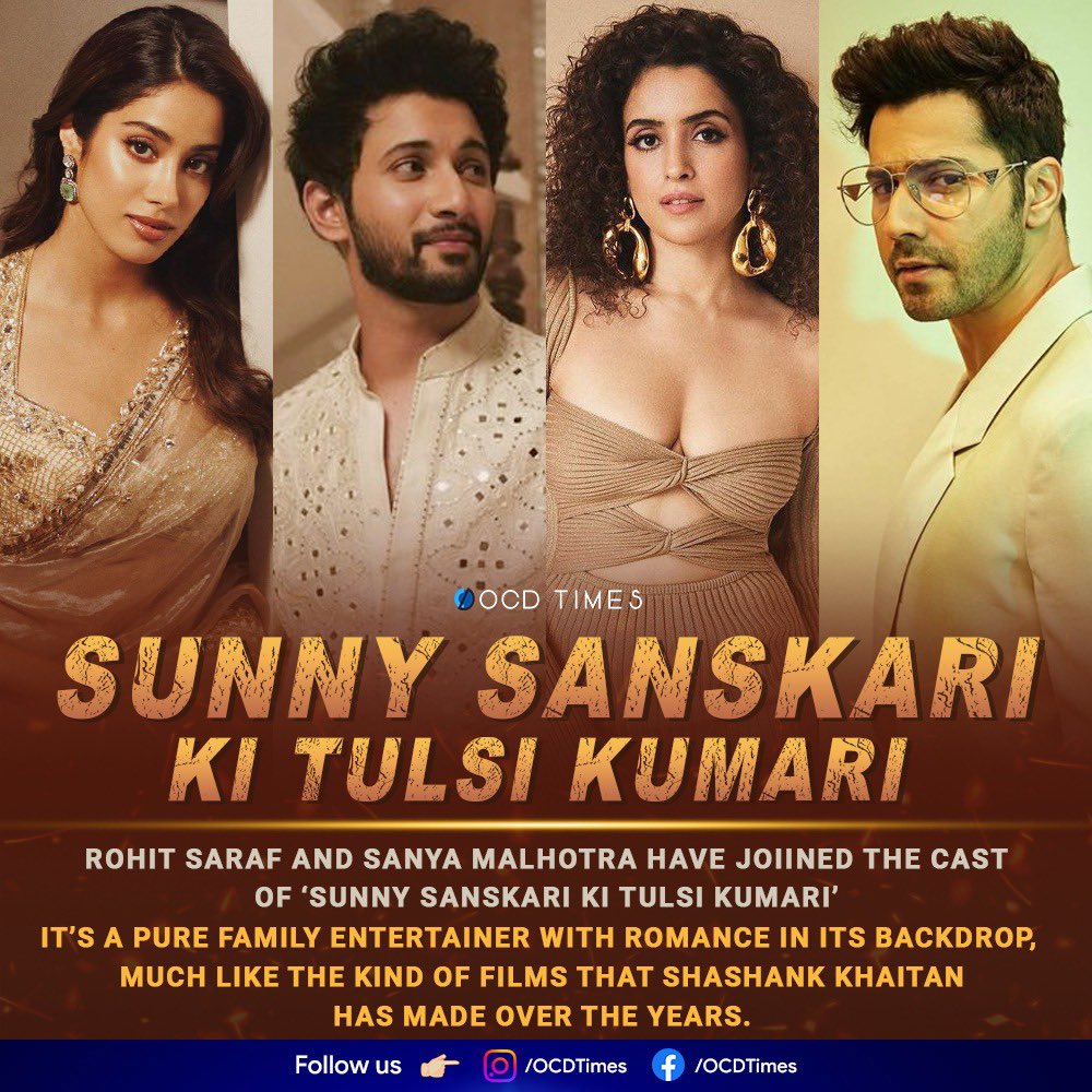 The premise of SSKTK is very close to the kind of films that Dharma is known for as it celebrates love with color, music, scale, and a strong star cast. Will go on floors in May 2024. 
.
Theatrical release on 18 April 2025
.
#OCDTImes #JanhviKapoor #VarunDhawan #RohitSaraf…