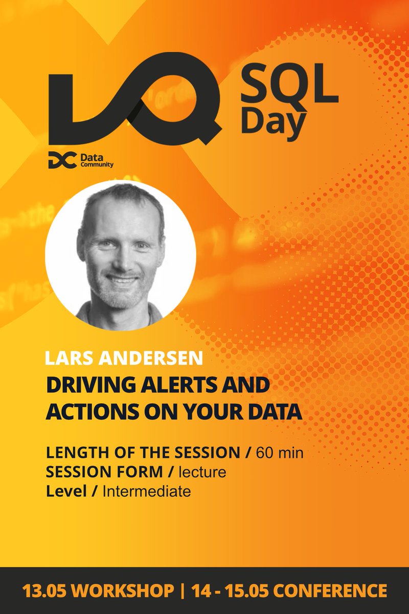 sqlday's tweet image. 📢SESSION📢
👨🏫 Driving alerts and actions on your data
🗣 Lars Andersen @LarsADK
📅 Wednesday, May 15
⏰ 3:00 pm - 4:00 pm
📍 Room C
Save your spot for SQL Day 2024! 👉 sqlday.pl
#SQLDay2024 #sqlday #DataCommunityPoland #datacommunity #wroclaw #poland