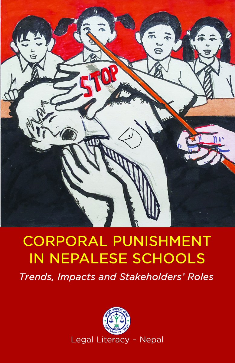 #EndCorporalPunishment Report: Corporal Punishment in Nepalese Schools: Trends, Impacts and Stakeholders' Roles 
lln.org.np/storage/files/…