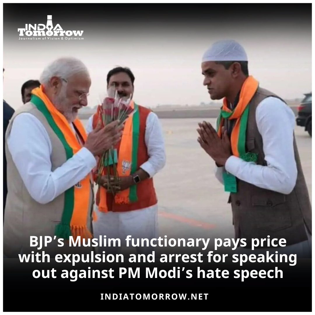 BJP’s Muslim functionary pays price with expulsion and arrest for speaking out against PM Modi’s hate speech 2 Min Read: indiatomorrow.net/2024/04/30/bjp… #ModiHateSpeech #NafratNahiNaukri #LokasabhaElection2024 #LokSabhaElections2024