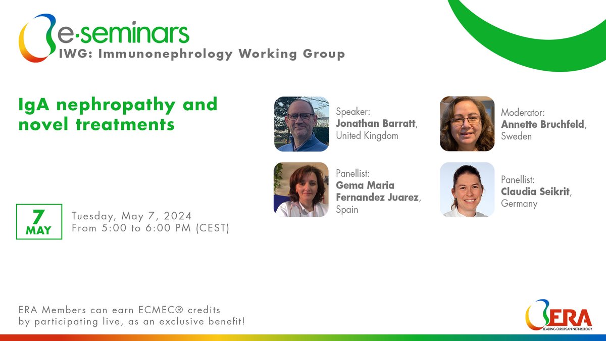 📢 Join us at the WG e-seminar organised by IWG: *IgA #nephropathy and novel treatments* 📅May 7, 2024, at 5 PM (CEST) ERA Members can earn ECMEC® credits by participating live! 🆕 Live e-seminars translated into 7 languages Register now 👉 bit.ly/44nv9TH