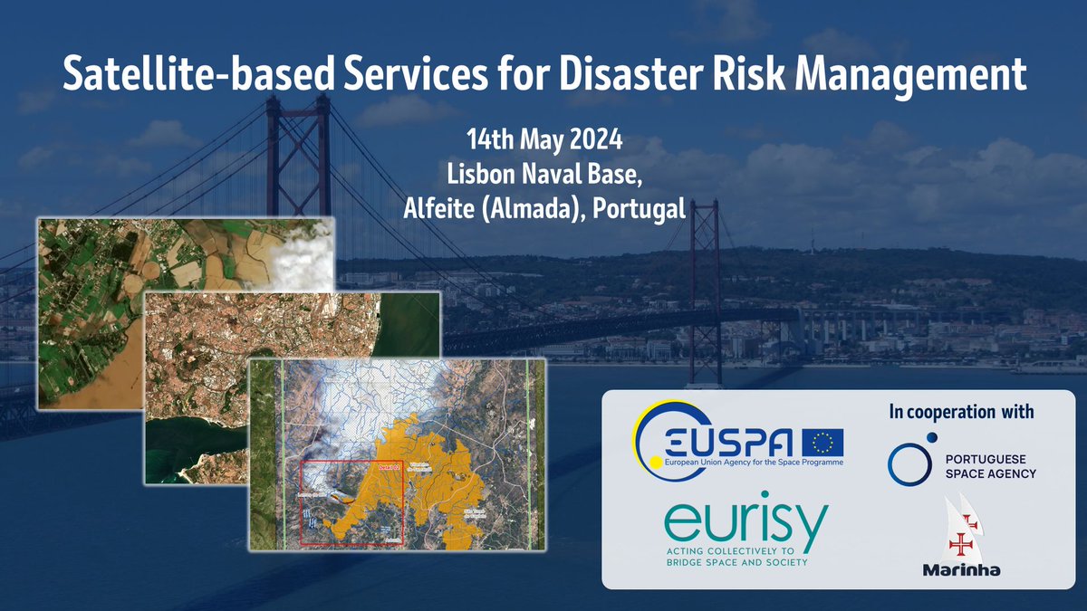 Join us at the national workshop 'Satellite-based services for disaster risk management' on 14 May in Lisbon to have an overview of #EUSpace in European & national contexts in disaster risk mgmt. Register by 7 May: eurisy.eu/event/satellit… @eurisy1 @portugalspace @MarinhaPT