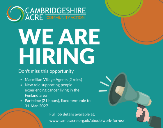 Could you be one of our two new (p-t) Macmillan Village Agents? In this role, you'll provide help and support for people living with cancer in the Fenland area. If you'd like to find out more, please visit: hubs.ly/Q02vhL710