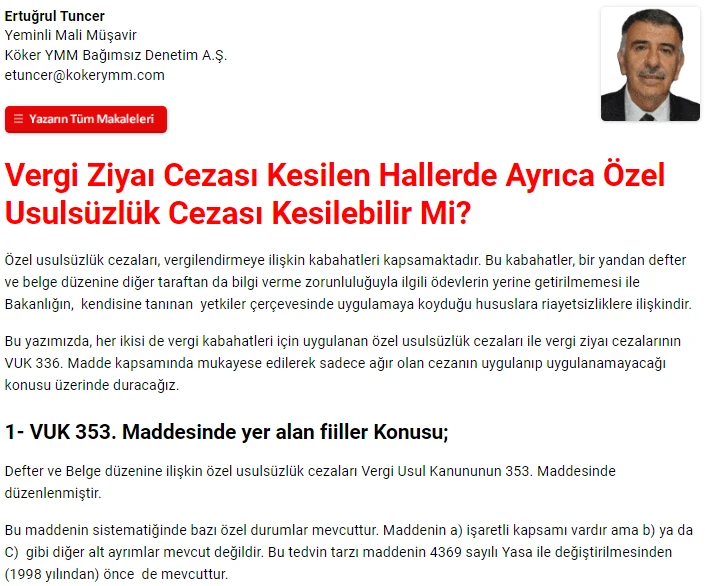 YMM Ertuğrul Tuncer - Vergi Ziyaı Cezası Kesilen Hallerde Ayrıca Özel Usulsüzlük Cezası Kesilebilir Mi?
muhasebetr.com/yazarlarimiz/e…