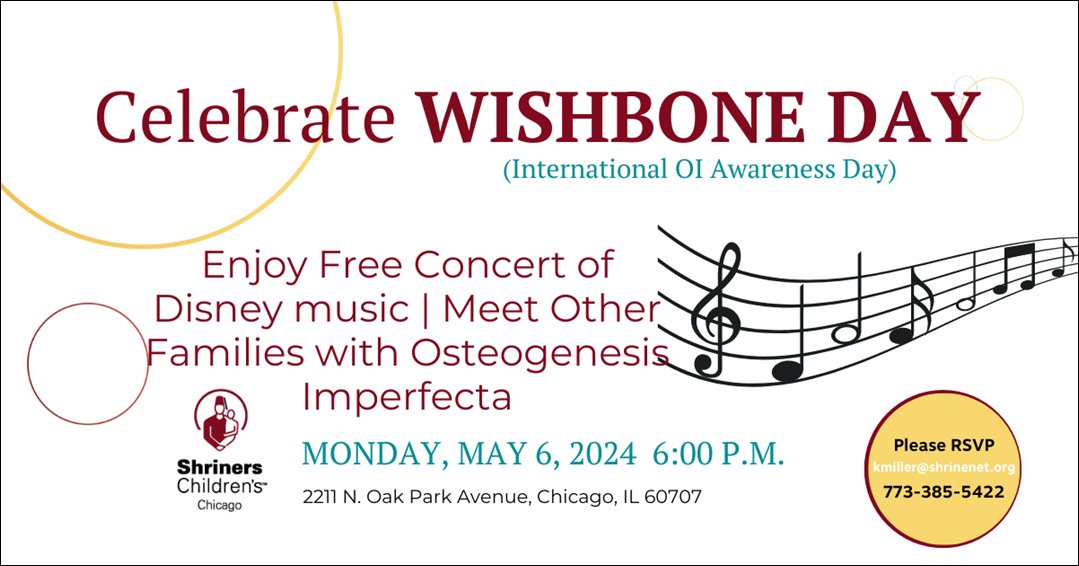 Families and patients with OI join us on May 6th to celebrate #wishboneday! Enjoy a free concert featuring your favorite Disney music, as well as the opportunity to meet other patient families with OI. Register at LINK - ow.ly/y04W50RroWs