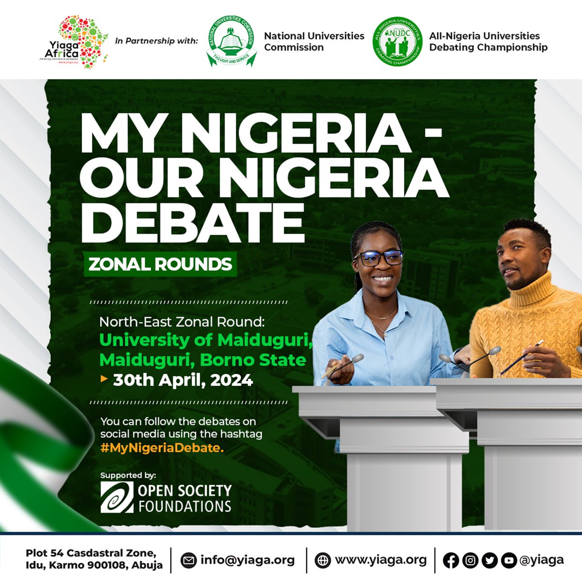 Today, the last zonal round of the #MyNigeriaDebate takes place in Maiduguri, Borno State with four schools from the North-East participating: the University of Maiduguri; Abubakar Tafawa Balewa University, Bauchi; Yobe State University and the Gombe State University.