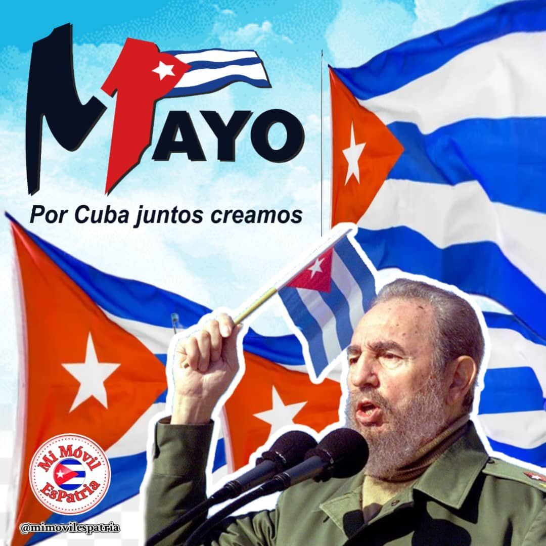 @mimovilespatria @DiazCanelB @DrRobertoMOjeda @PartidoPCC @UJCdeCuba @H_Cubana @RaulCastro_Ruz @cdr_cuba @FMC_Cuba @FEEM_Cuba @OPJMCuba Con carteles, consignas y diversas iniciativas este #1Mayo estaremos en las plazas celebrando el día del Proletariado mundial. #PorCubaJuntosCreamos #MiMóvilEsPatria