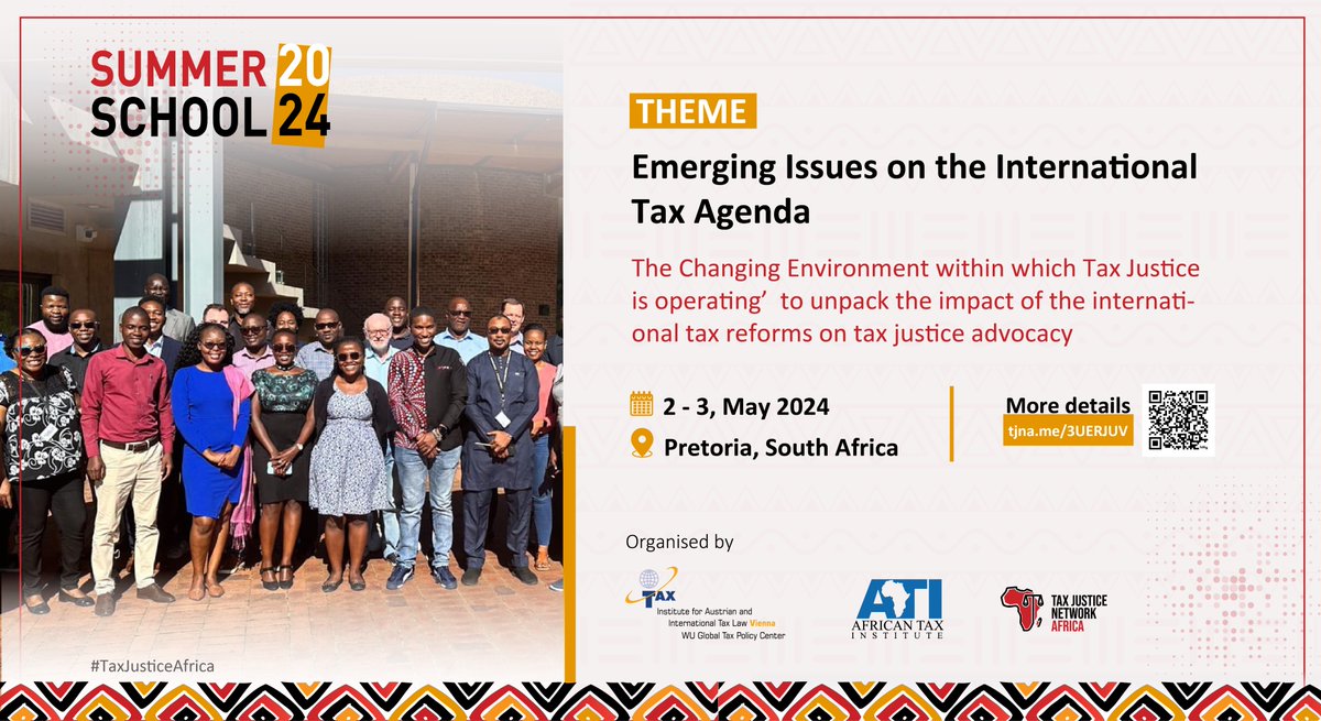 📢 We will be in Pretoria, South Africa for the 2024 Summer School co-organised by @wu_vienna and @UPTuks from May 2 - 3, 2024. #TaxJusticeAfrica   Read more 👉tjna.me/3UERJUV Like, comment, share