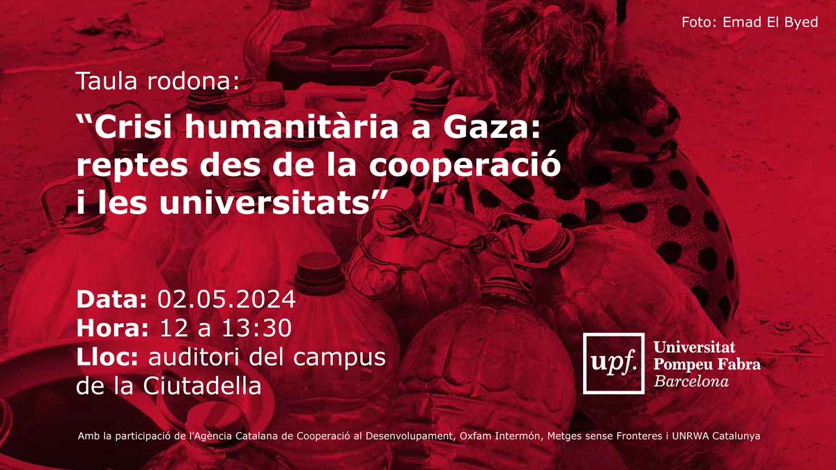📣 La @UPFBarcelona organitza una taula rodona sobre la crisi humanitària a Gaza amb @cooperaciocat, @OxfamIntermon, @MSF_Espana i @UNRWAes 📌 Amb cloenda de la consellera @MeritxellSerret 🗓️ Dijous, 2 de maig 🕛 12.00 h ✍️ Inscripcions: tuit.cat/F1M9b