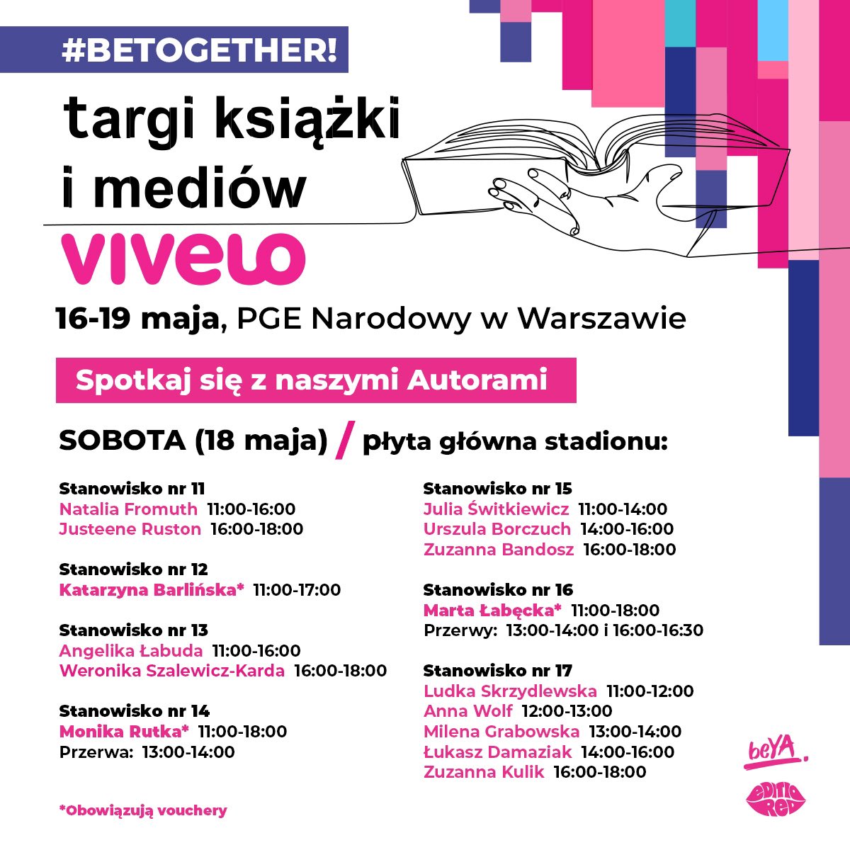 Hej hej! BeYA Team ma dla Was ogłoszenia! 🤍

Poniżej zaktualizowana lista Autorów, którzy pojawią się na spotkaniach 18 maja podczas Targów Książki i Mediów Vivelo 🩷⬇️